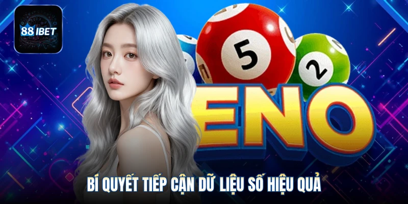 Bí quyết tiếp cận dữ liệu số hiệu quả